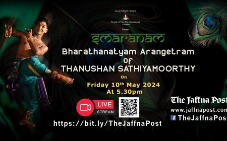 SMARANAM - THANUSHAN SATHIYAMOORTHY's Bharathanatyam Arangetram today at 5.30PM SL